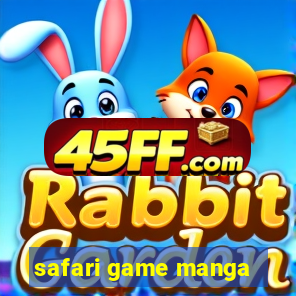 safari game manga